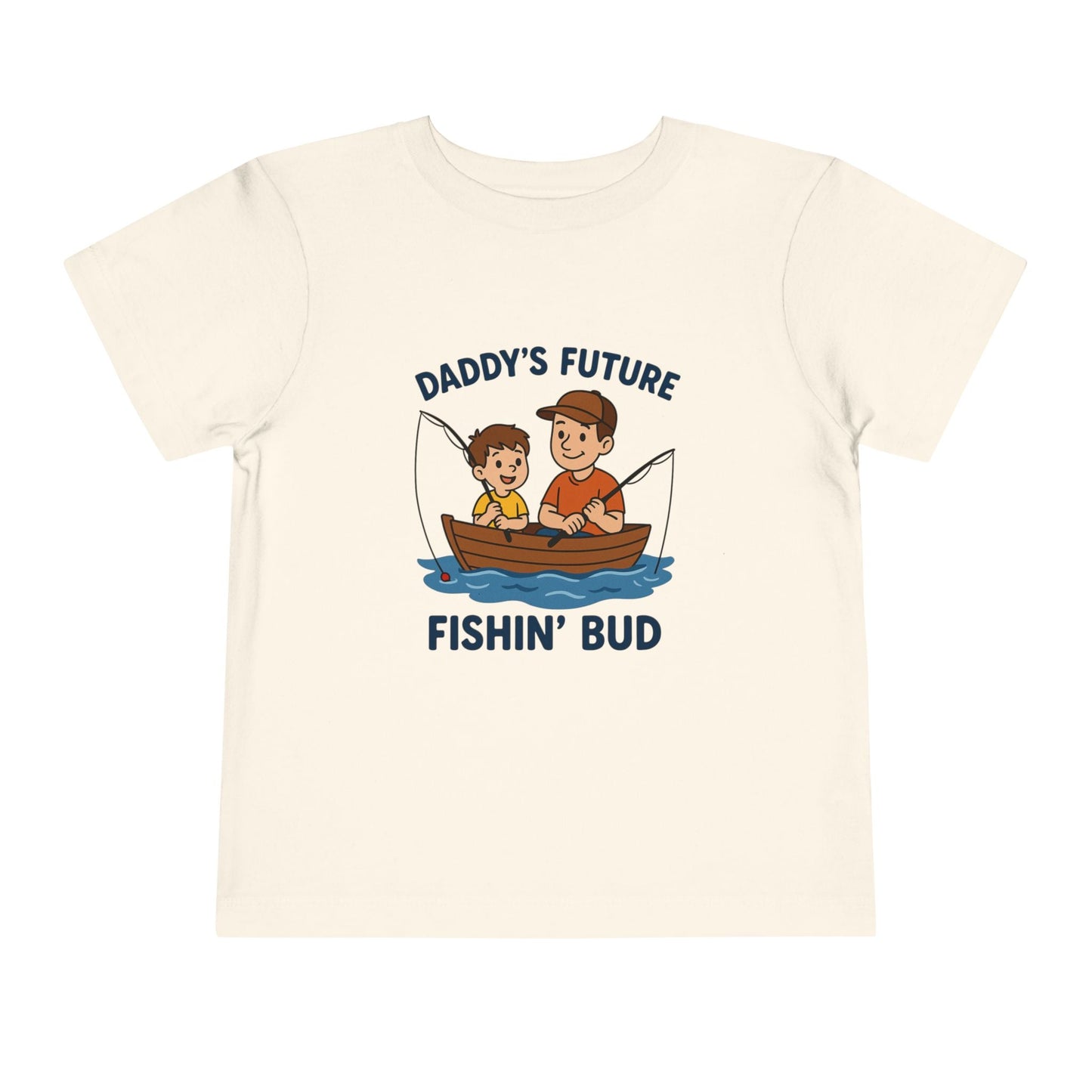 Daddy's Little Fishing Bud Tee for Toddlers