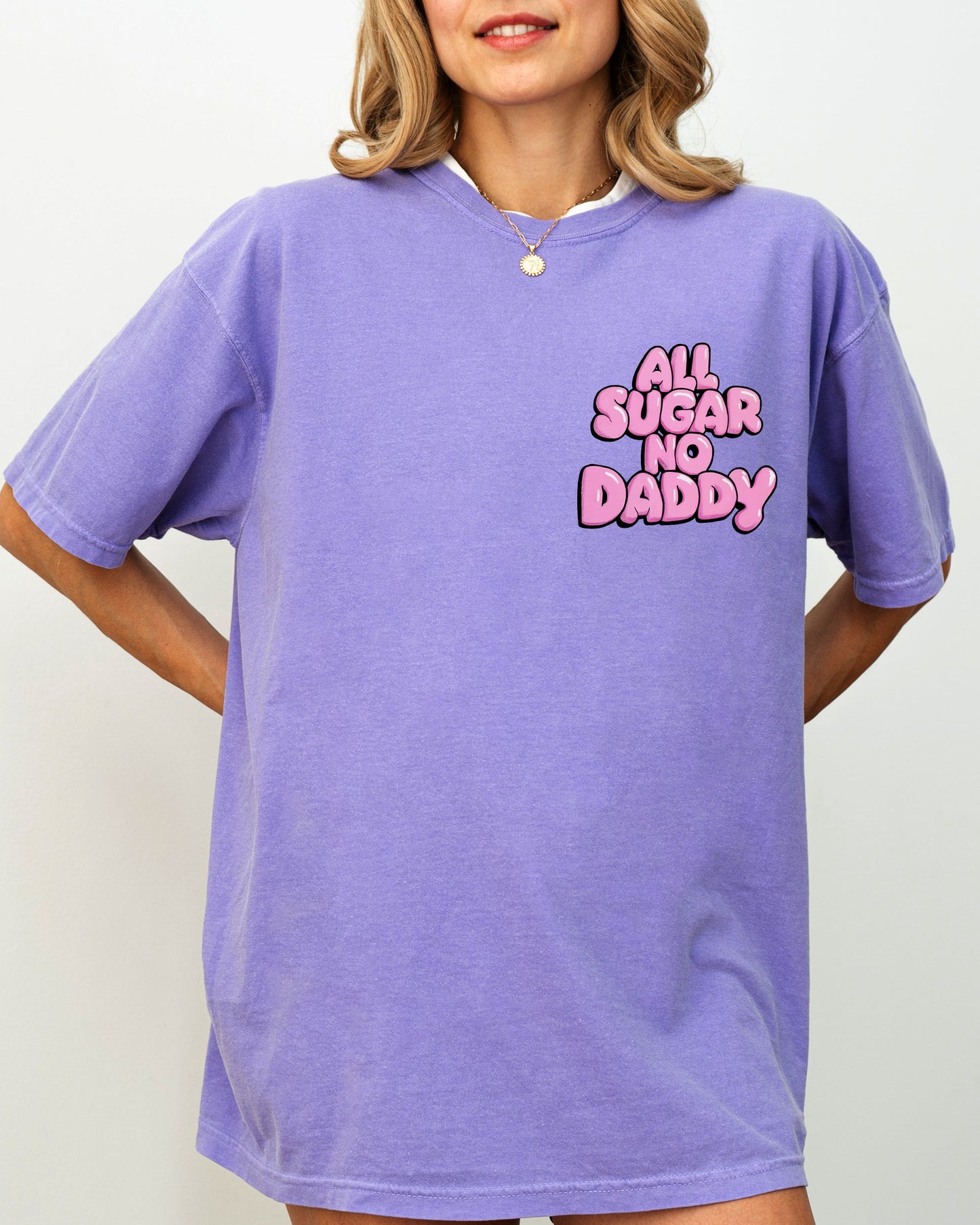 All Sugar No Daddy, Funny, Cute, Pocket Print Shirt Comfort Colors T-Shirt