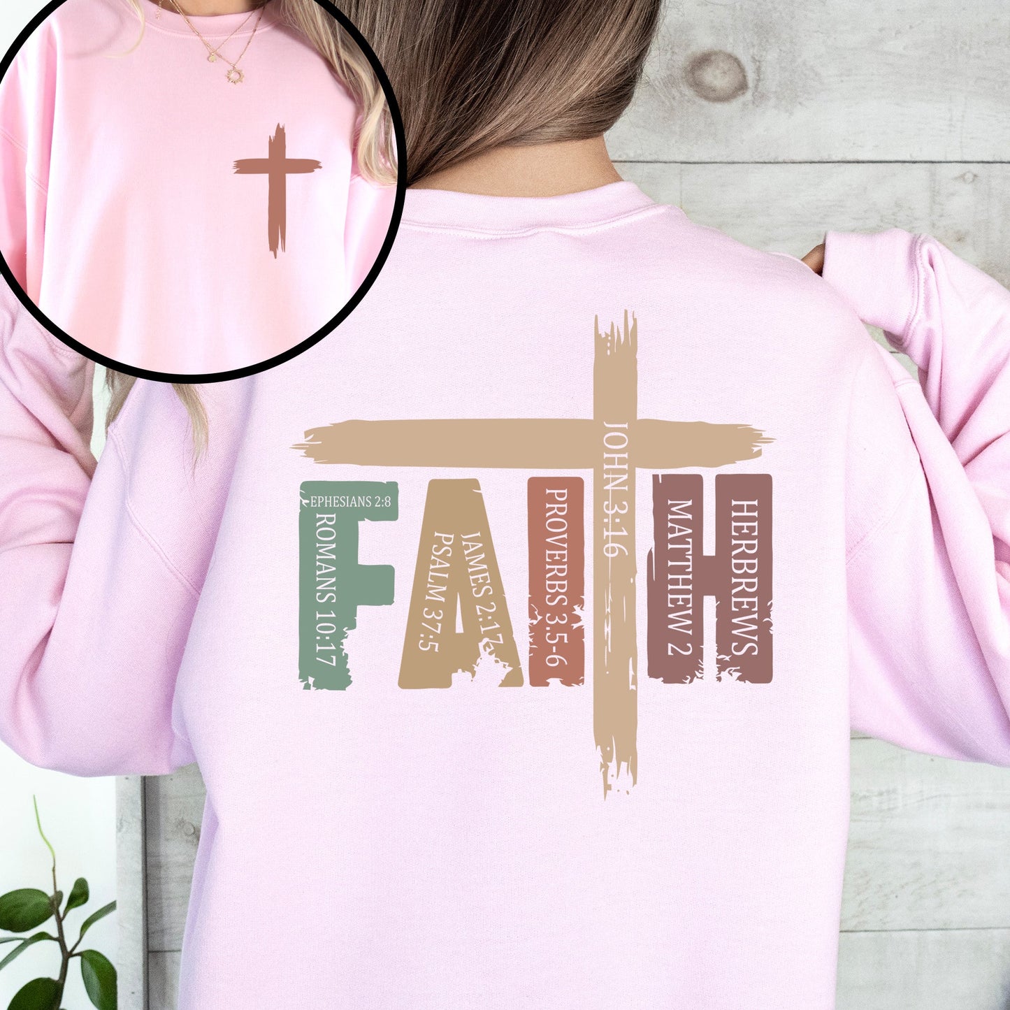 Faith, Bible Verses, Front and Back, Christian, Religious, Gospel Sweatshirt