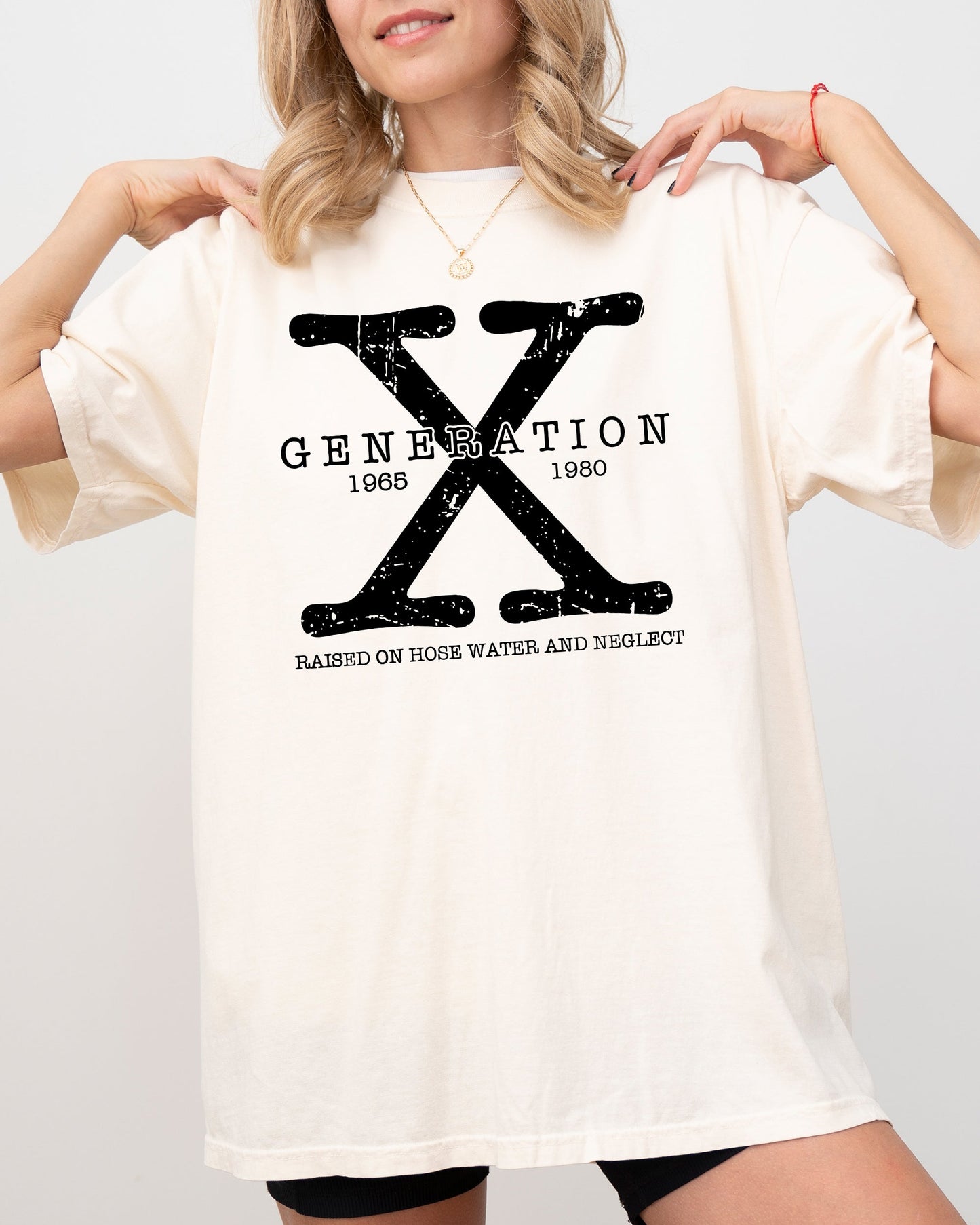Generation X, Hose Water, Funny, Neglect, Reality Bites Tshirt Comfort Colors T-Shirt