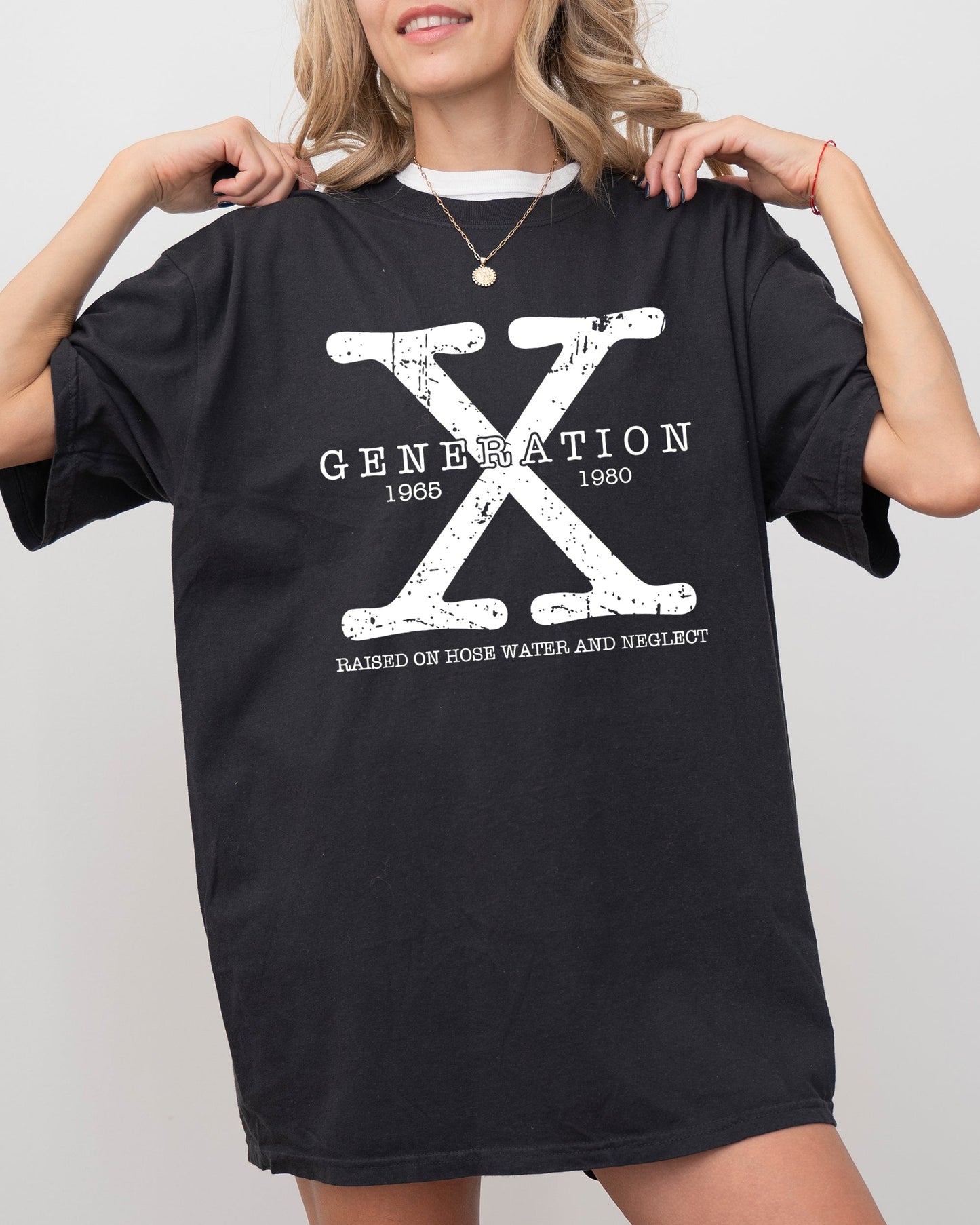 Generation X, Hose Water, Funny, Neglect, Reality Bites Tshirt Comfort Colors T-Shirt