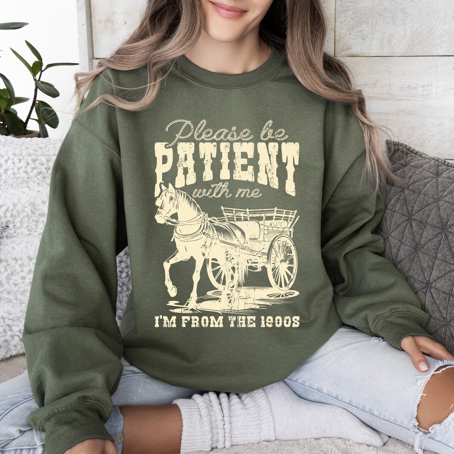 Please Be Patient, 1900s, Horse, Western, Country, Funny Sweatshirt