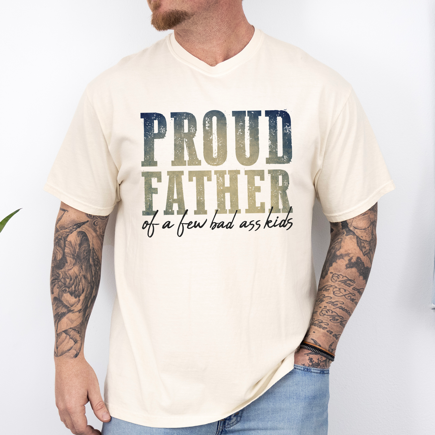 Proud Father Of A Few Bad Ass Kids, Dad, Father's Day, Boyfriend, Husband, Brother, Guy Gift, Comfort Colors T-Shirt