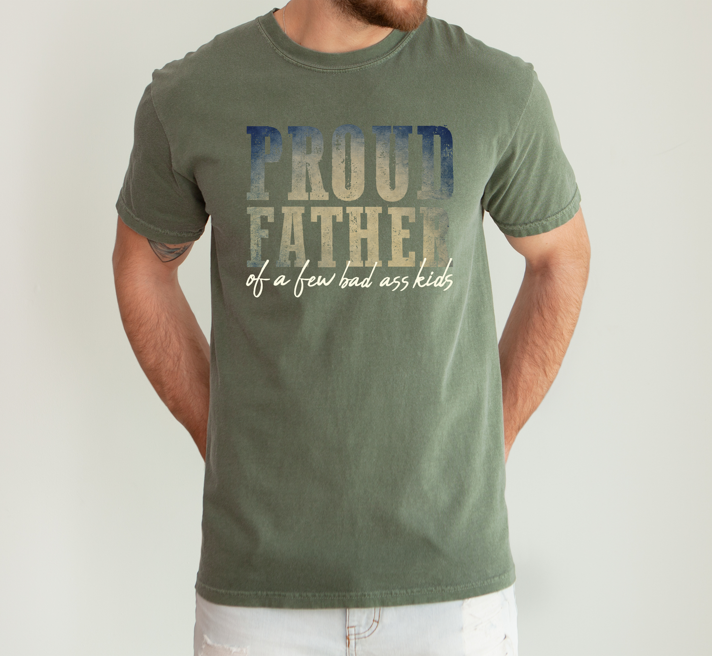 Proud Father Of A Few Bad Ass Kids, Dad, Father's Day, Boyfriend, Husband, Brother, Guy Gift, Comfort Colors T-Shirt