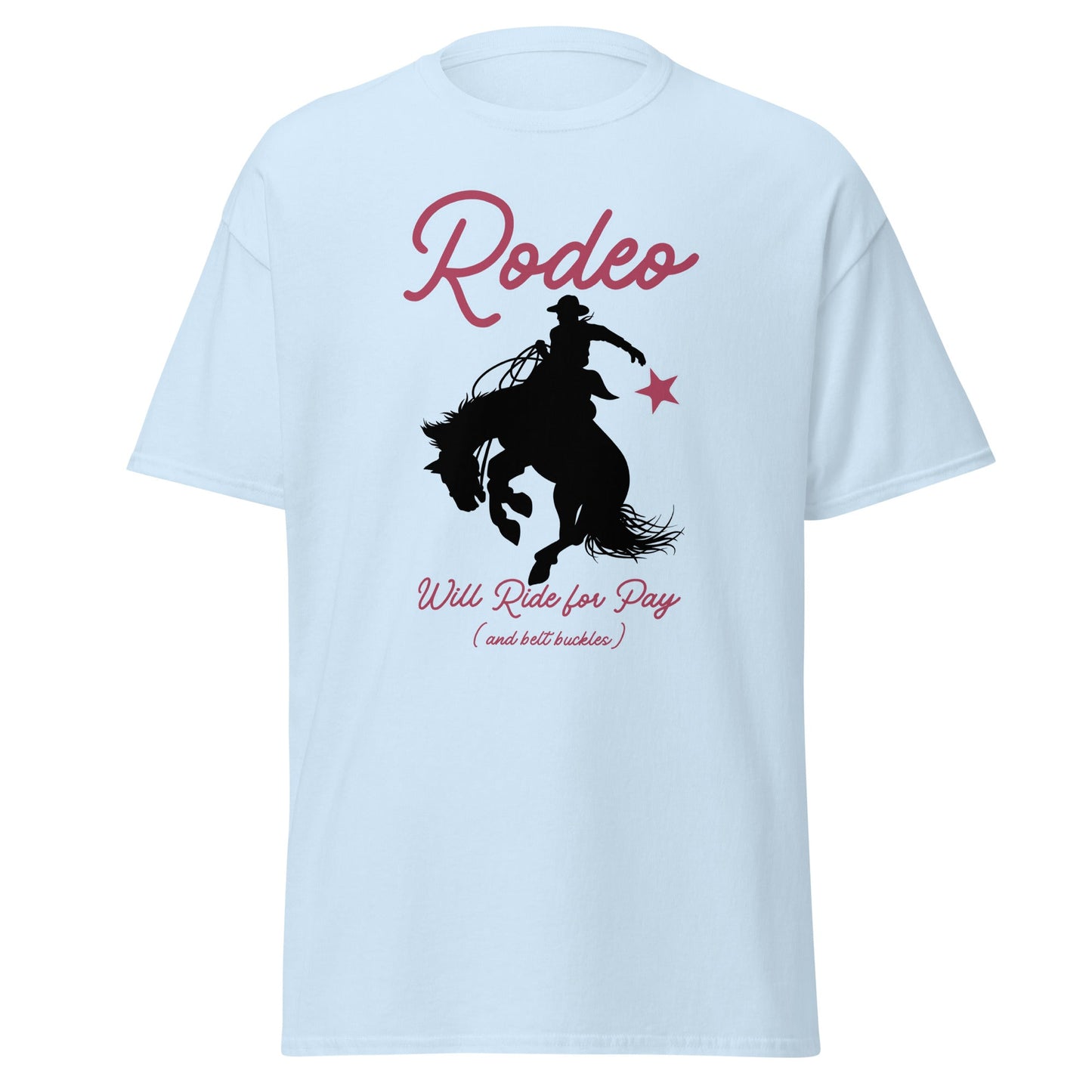 Will Ride For Pay Tee