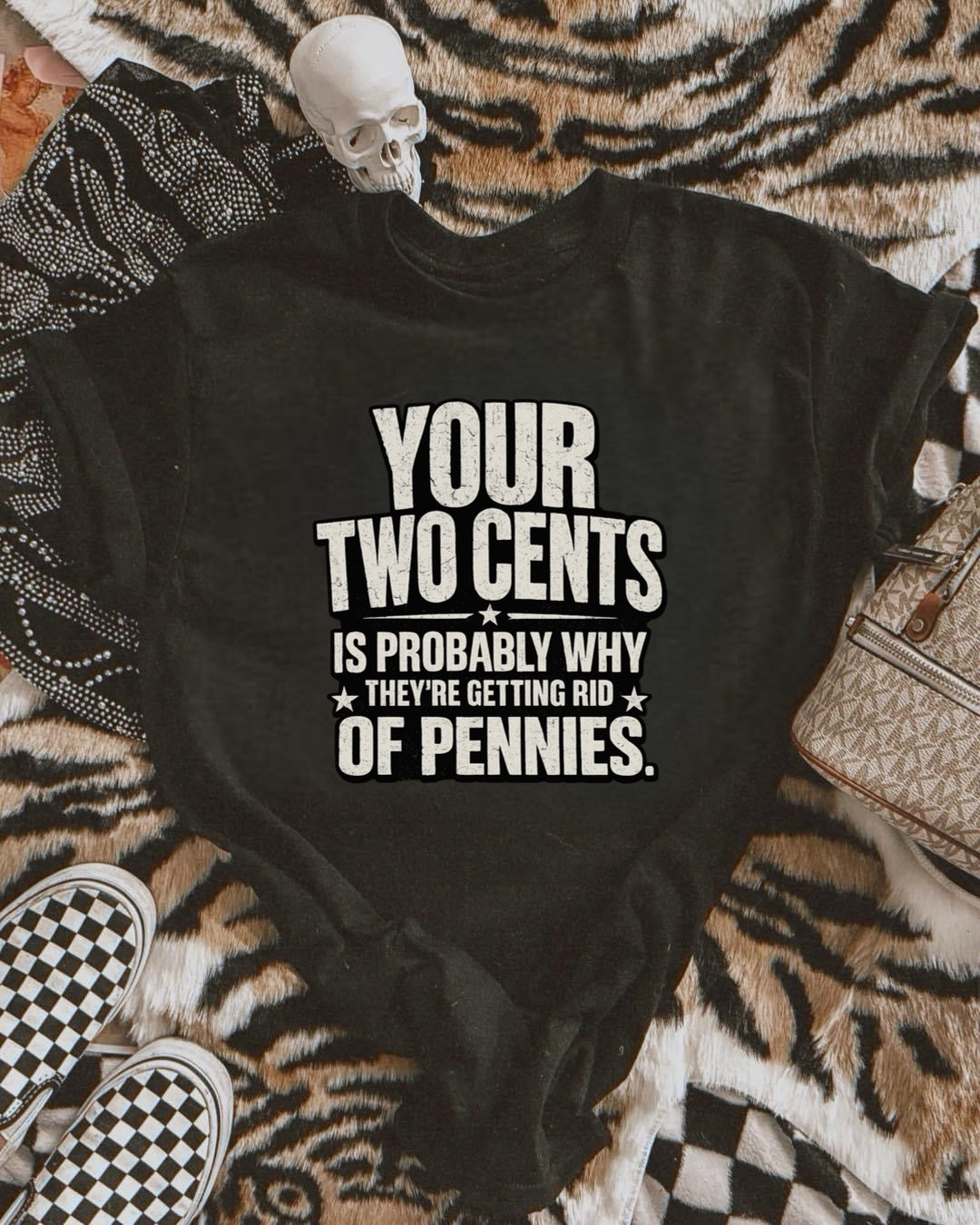 Your Two Cents Graphic Tee