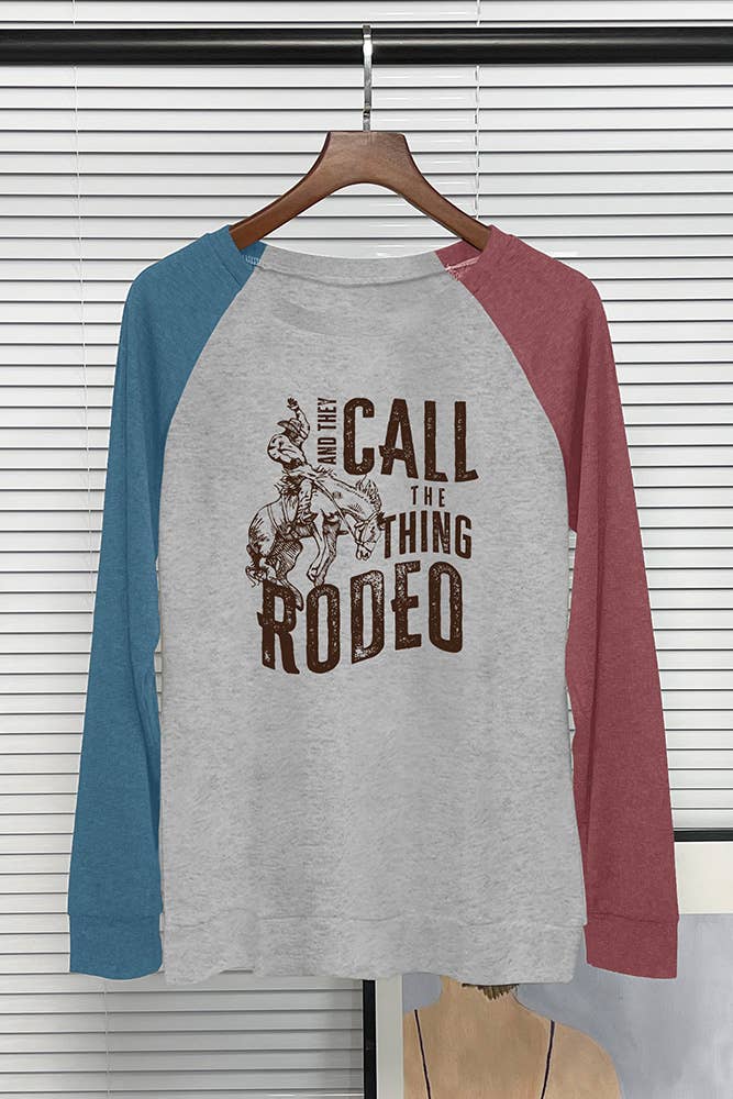 And they Call The Thing Rodeo Long Sleeve Top