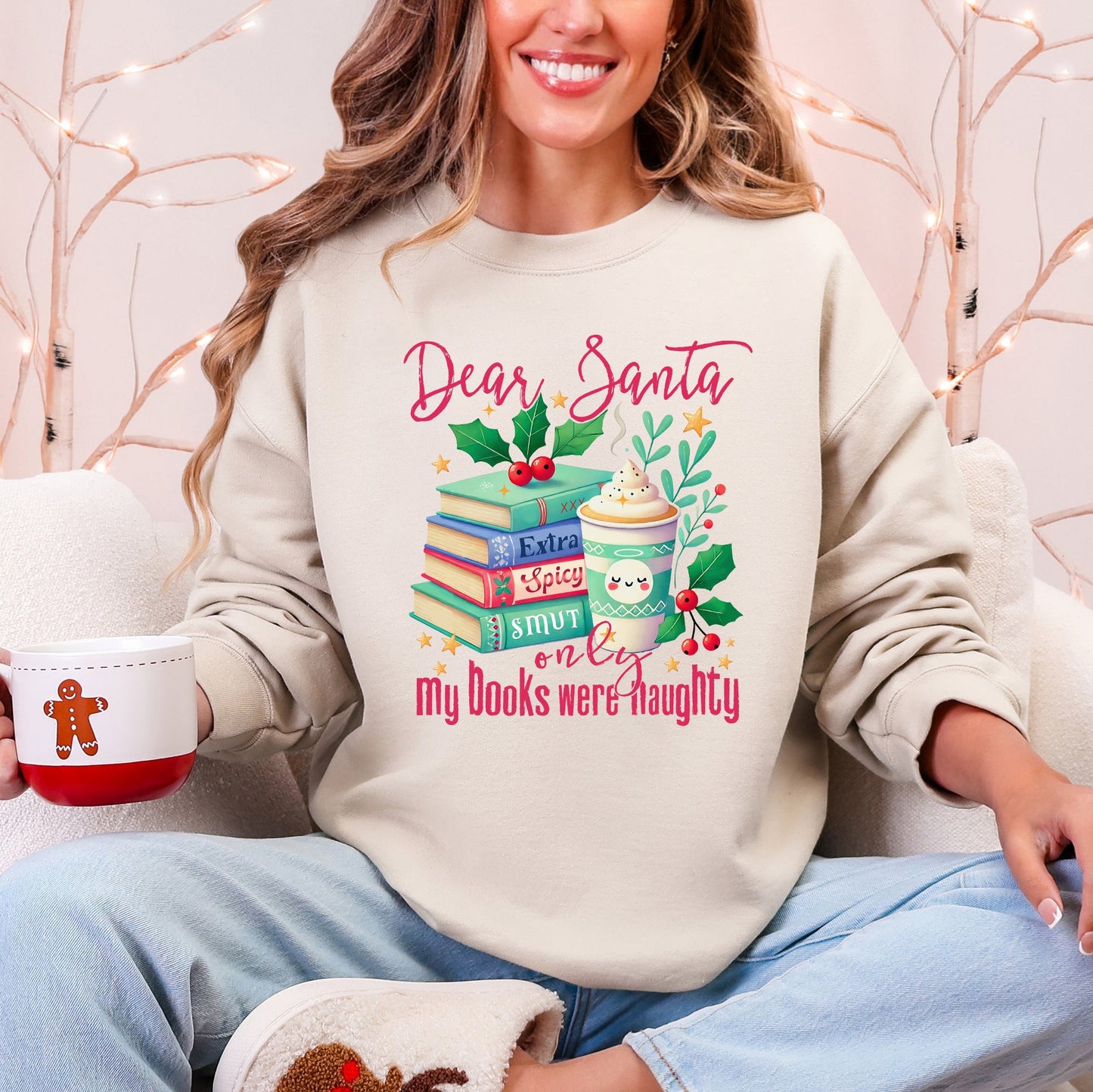 Dear Santa, My Books Were Naughty, Booktok, Christmas, Funny Sweatshirt