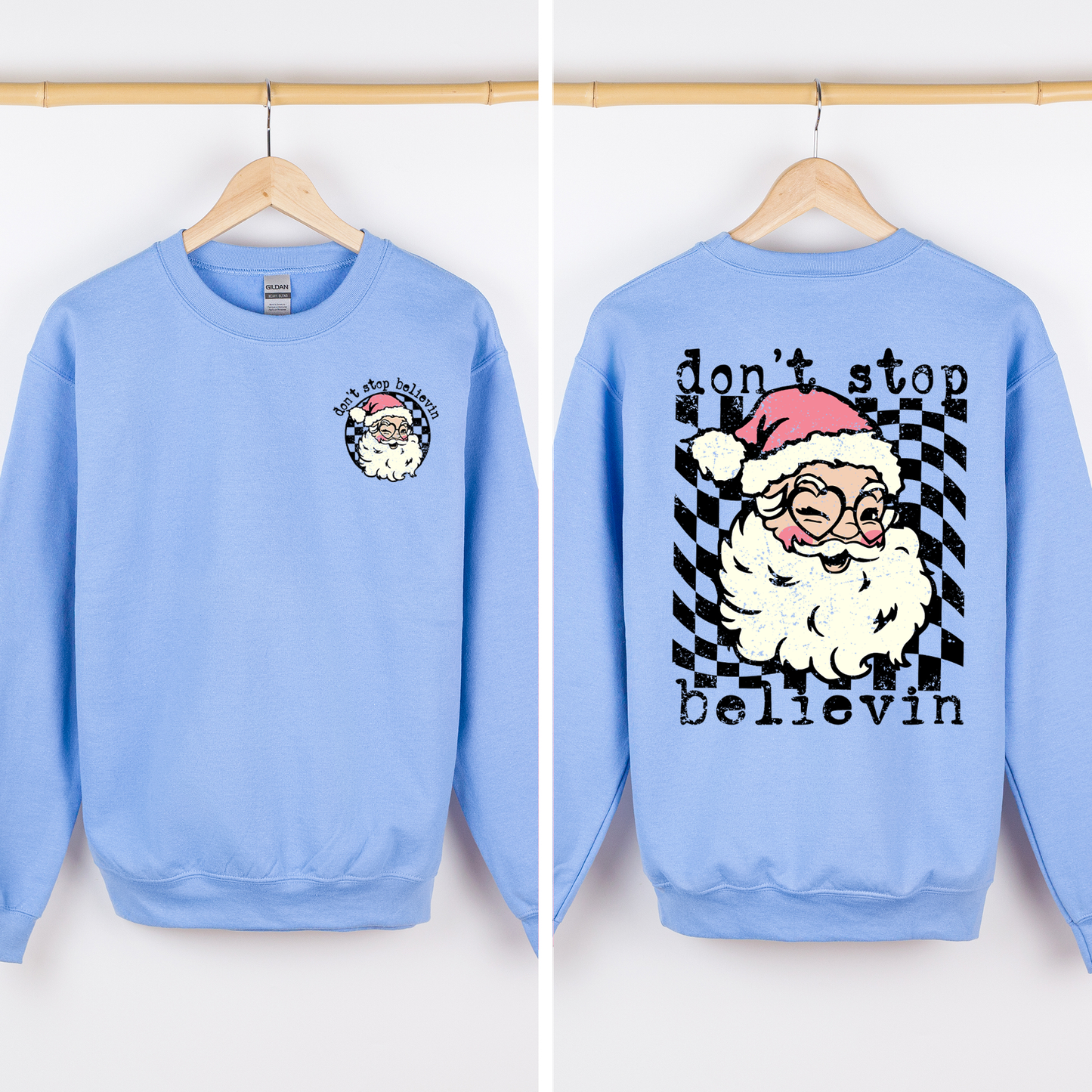 Don't Stop Believin, Santa, Christmas, Checkered, Vintage, Cute, Front and Back Sweatshirt