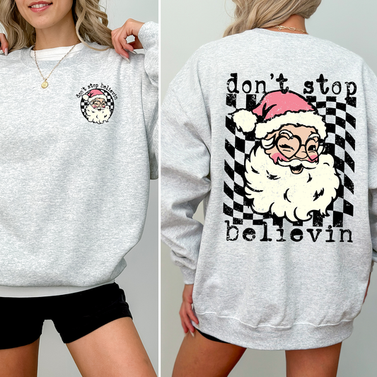 Don't Stop Believin, Santa, Christmas, Checkered, Vintage, Cute, Front and Back Sweatshirt