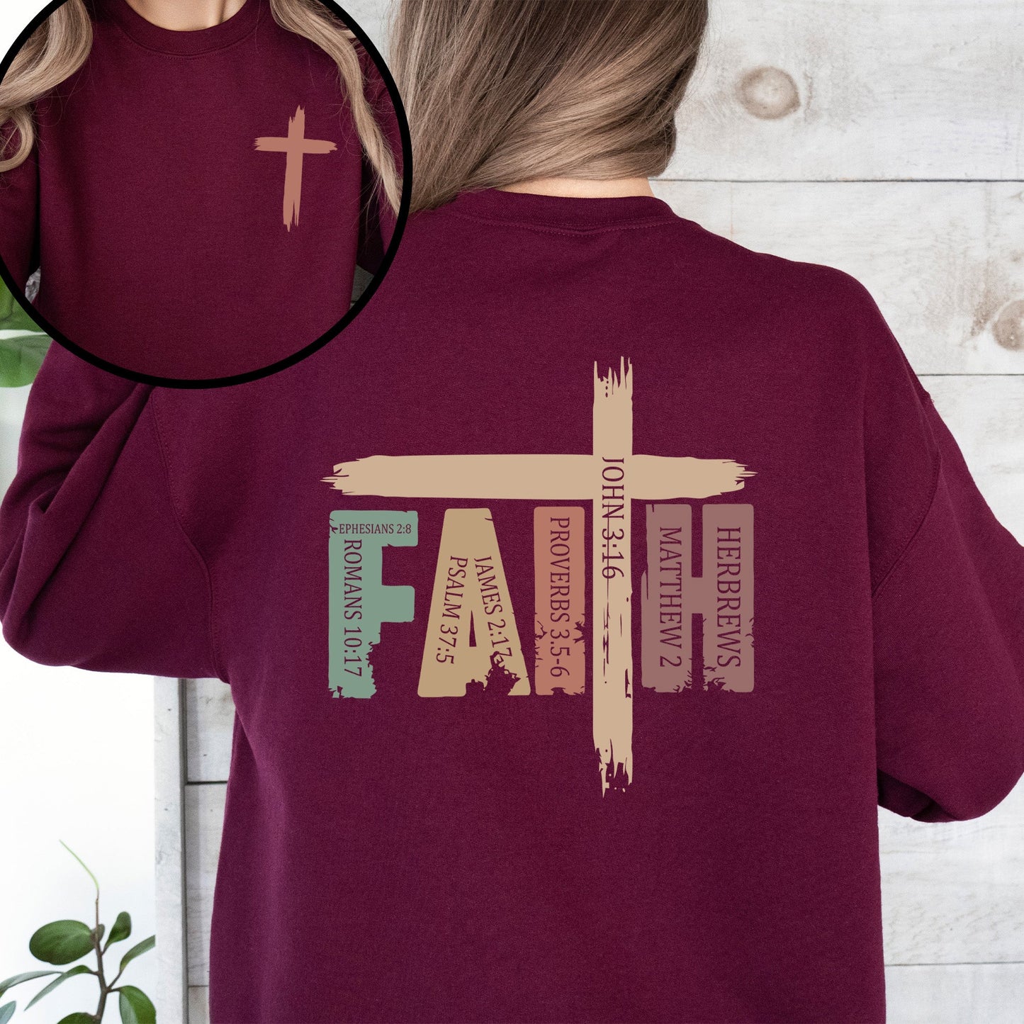 Faith, Bible Verses, Front and Back, Christian, Religious, Gospel Sweatshirt