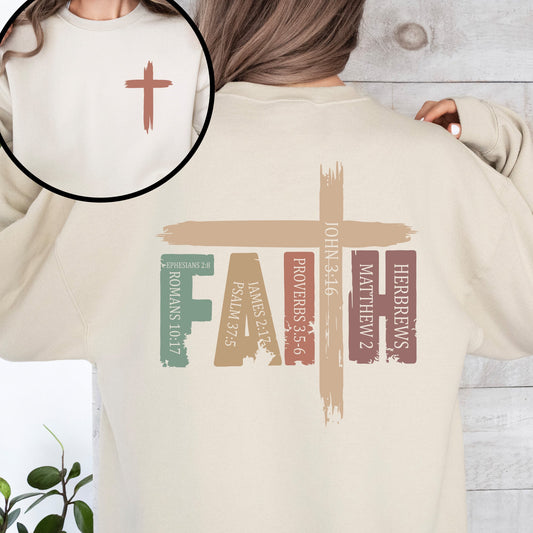 Faith, Bible Verses, Front and Back, Christian, Religious, Gospel Sweatshirt
