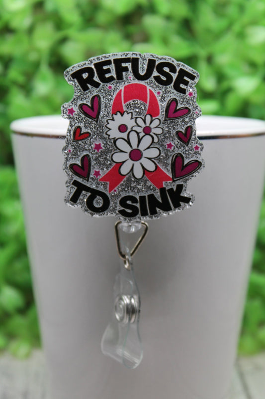 Refuse to Sink Awareness Badge/ID Holder Reel