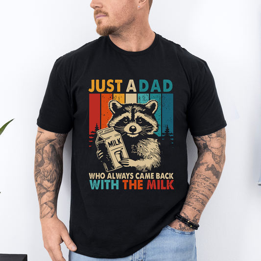 Just A Dad Who Always Came Back With The Milk, Raccoon, Father's Day, Husband, Guy Gift, Brother, Soft Style T-Shirt