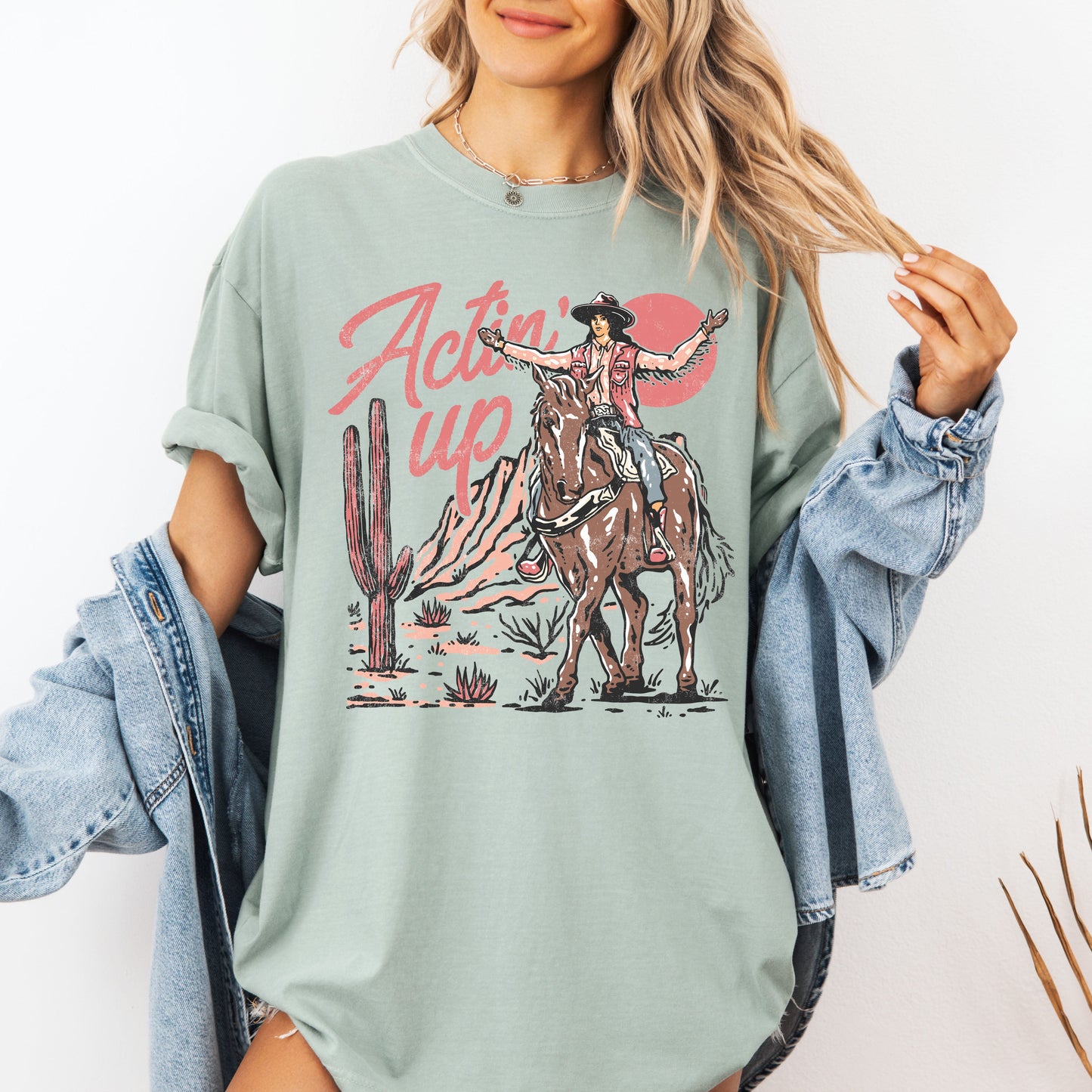Actin' Up, Cowgirl, Western, Country, Desert, Mother's Day Tshirt Comfort Colors T-Shirt
