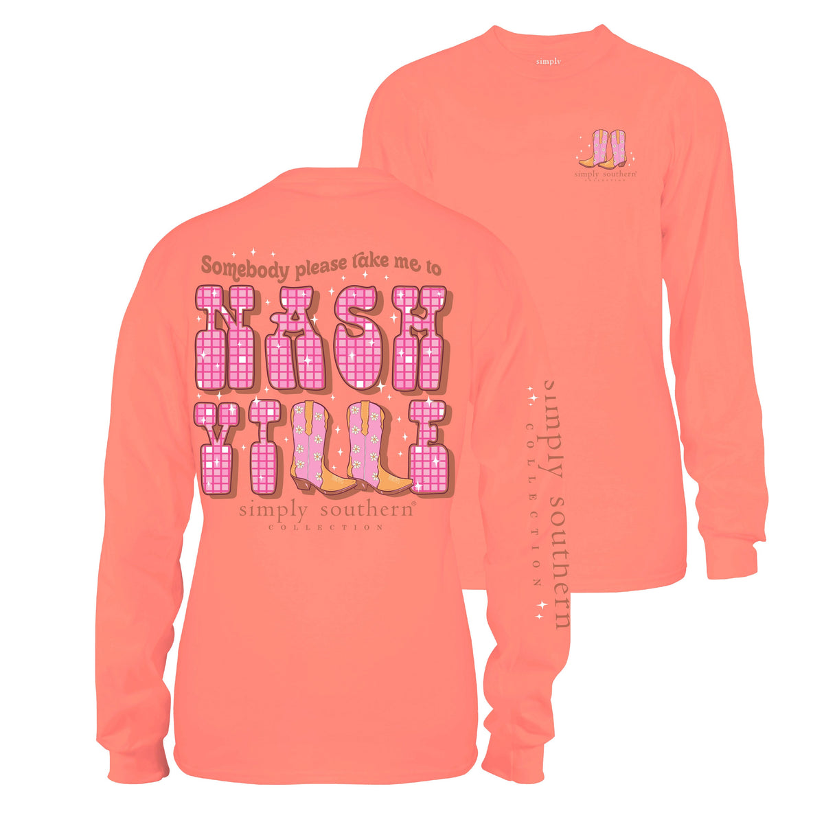 Somebody Please Take Me To Nashville - SS - Adult Long Sleeve