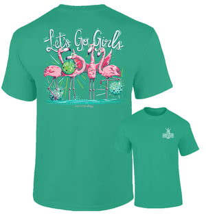 Let's Go Girls - Flamingos - Adult T-Shirt - Southernology