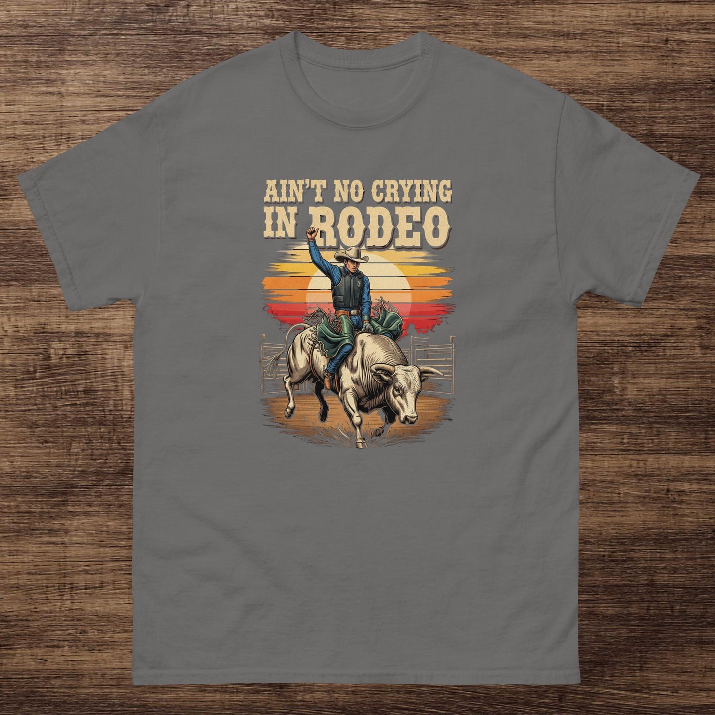 Ain't No Crying In Rode Graphic Tee